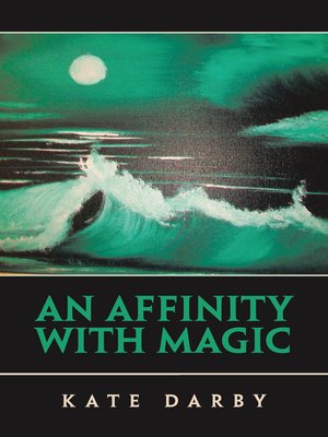 cover image of An Affinity with Magic